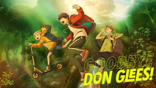 Goodbye, Don Glees! still