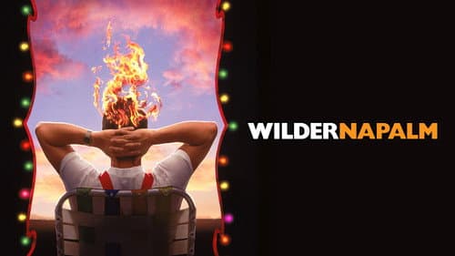 Wilder Napalm still