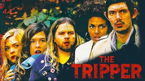 The Tripper still