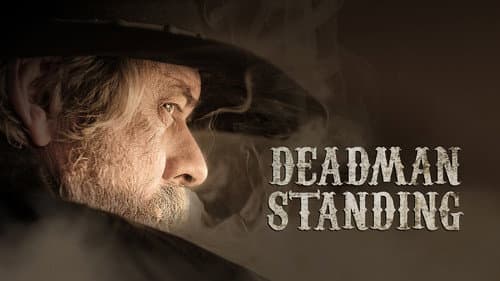 Deadman Standing still