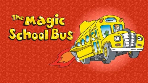 The Magic School Bus still