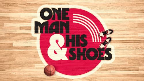 One Man and His Shoes still