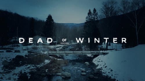 Dead of Winter still