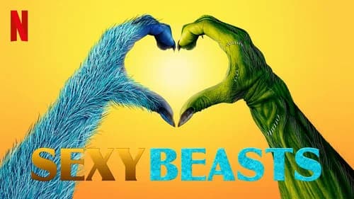 Sexy Beasts still