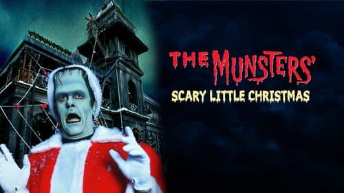 The Munsters' Scary Little Christmas still