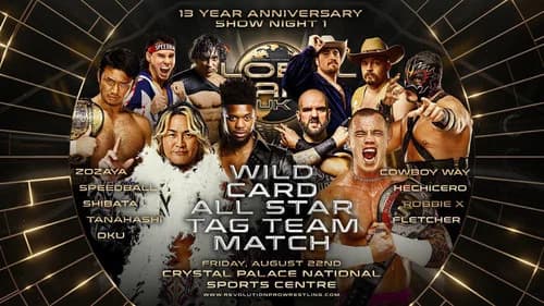 RevPro 13 Year Anniversary Show - Day 1: Global Wars UK still