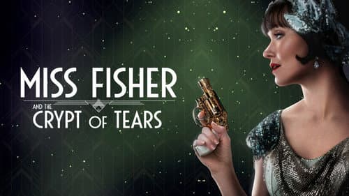 Miss Fisher and the Crypt of Tears still