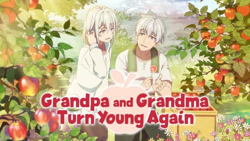 Grandpa and Grandma Turn Young Again still
