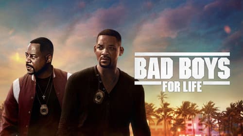 Bad Boys for Life still