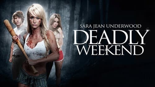 Deadly Weekend still