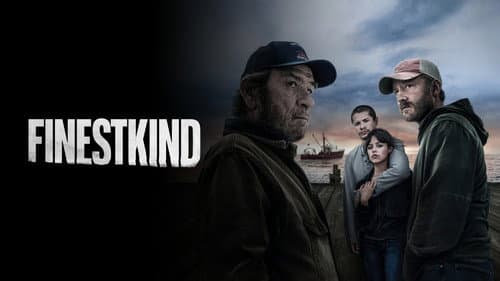 Finestkind still