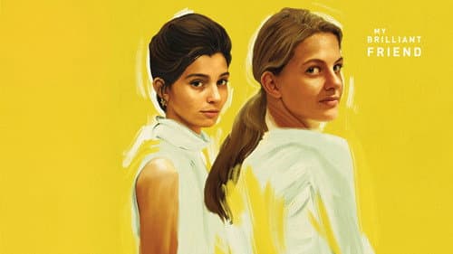 My Brilliant Friend still