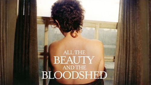 All the Beauty and the Bloodshed still