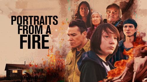 Portraits from a Fire still