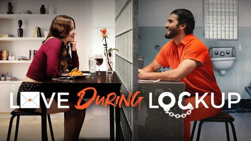 Love During Lockup still