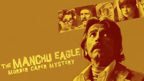 The Manchu Eagle Murder Caper Mystery still