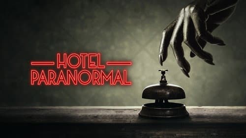 Hotel Paranormal still
