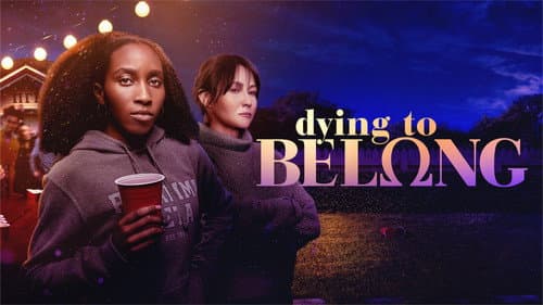 Dying to Belong still