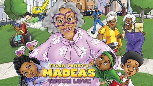 Tyler Perry's Madea's Tough Love still