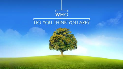 Who Do You Think You Are? still