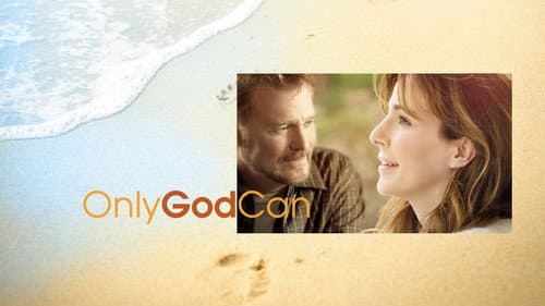 Only God Can still