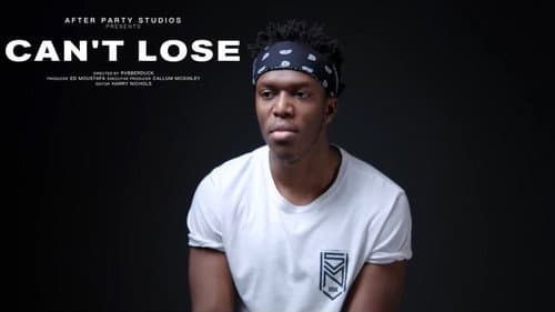 KSI: Can't Lose still