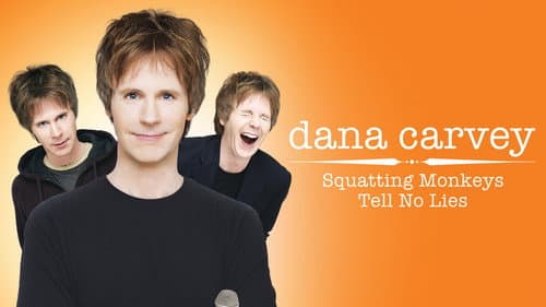 Dana Carvey: Squatting Monkeys Tell No Lies still