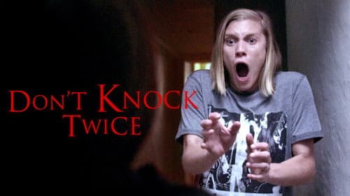 Don't Knock Twice still