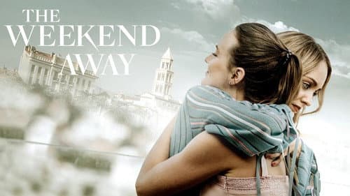The Weekend Away still