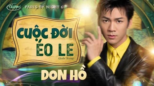Paris By Night 61: Sân Khấu Cuộc Đời still