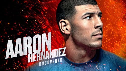 Aaron Hernandez Uncovered still