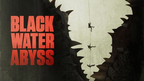 Black Water: Abyss still