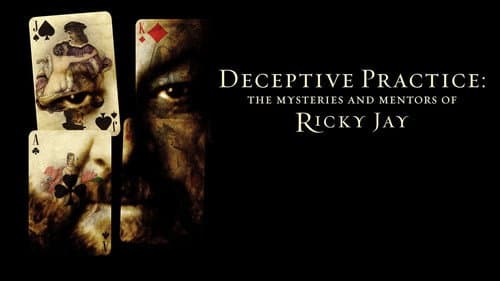 Deceptive Practice: The Mysteries and Mentors of Ricky Jay still