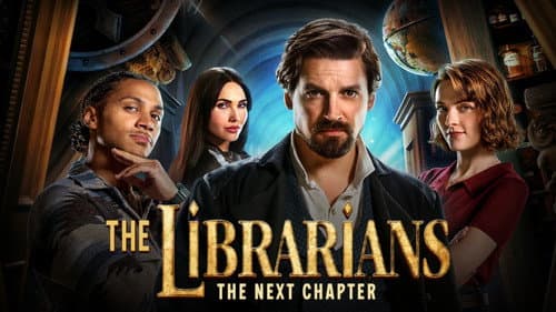 The Librarians: The Next Chapter still