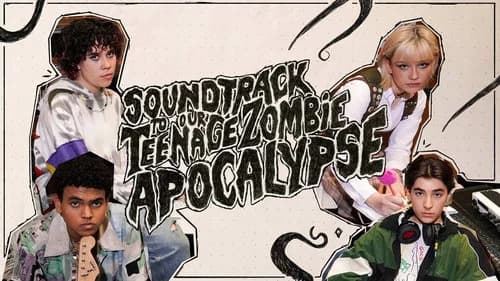Soundtrack to Our Teenage Zombie Apocalypse still
