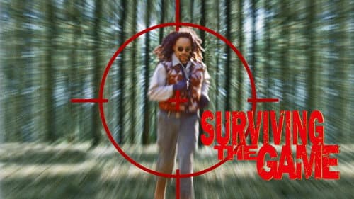 Surviving the Game still