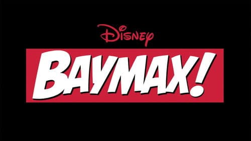 Baymax! still