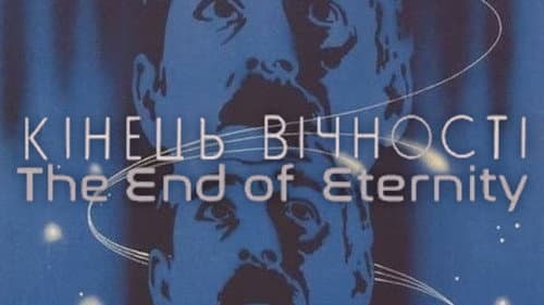 The End of Eternity still