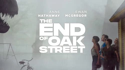 The End of Oak Street still