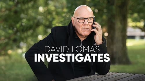 David Lomas Investigates still