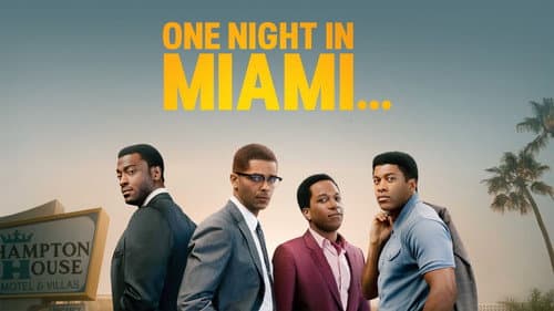 One Night in Miami... still