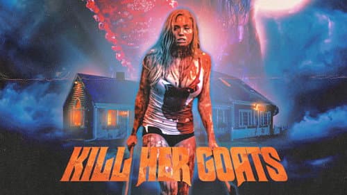 Kill Her Goats still