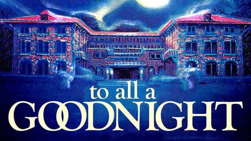 To All a Goodnight still