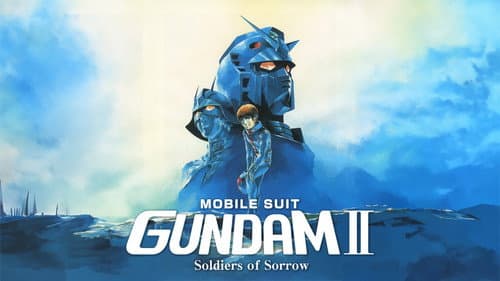 Mobile Suit Gundam II: Soldiers of Sorrow still
