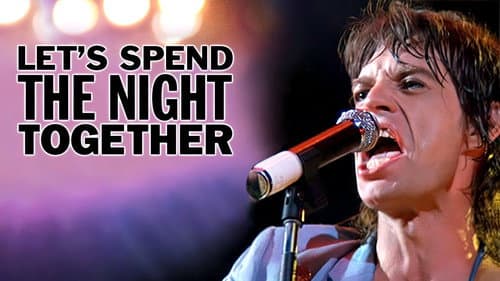 Let's Spend the Night Together still
