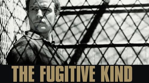 The Fugitive Kind still