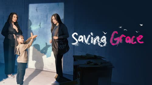 Saving Grace still