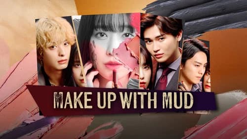 Make Up with Mud still