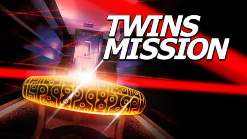 Twins Mission still