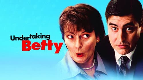 Undertaking Betty still